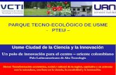 PARQUE TECNO-ECOLÓGICO DE USME PTEUbogotaturismo.gov.co/sites/default/files/presentaciones_Turismo... · Un polo de innovación para el centro – oriente colombiano . Polo Latinoamericano