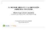EL INFORME MIRRLEES Y LA IMPOSICIÓN AMBIENTAL EN …sgfm.elcorteingles.es/SGFM/FRA/recursos/conferencias/ppt/... · Recomendaciones continuas del FMI y la CE para elevar la IEA ...