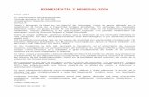 HOMEOPATÍA Y MINERALOGÍA - josecallaohomeopatia.com · Tetau y Bergeret la citan en su manual de litoterapia, como la gema utilizada en el tratamiento de fondo de la hipertrofia