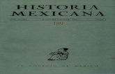 HISTORIA MEXICANA - colmich.edu.mx · HISTORIA MEXICANA VOL. XLVIII JULIO-SEPTIEMBRE, 1998 NUM.1 189 SUMARIO ARTiCULOS Rafael DIEGO FERNANDEz: Injluencias y evoluci6n del pen-samiento