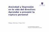 Ansiedad y Depresión en la vida del directivo: Aprender a ... Y... · 2. La unidad psicosomática de la persona. 2. La unidad psicosomática de la persona ... de Vicinio de Moraes