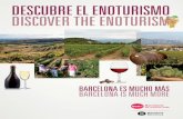 Descubre el enoturismo / Discover the .EL ENOTURISMO, UNA FORMA DISTINTA DE TURISMO WINE TOURISM,