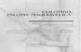 COLOMBIA: PALOMA MAQUIAVÉLICAnomadas.ucentral.edu.co/.../19_6H_Colombiapalomamaquiavelica.pdf · NÓMADAS 67 Guadalupe o la miseria que sale de su gueto En Colombia, la sucesión