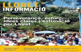 Perseverança, esforç, idees clares i estimació per Lloret80.64.32.60/catala/Externos/but_municipal/Butlleti93.pdf · N93 ANY 2012 Enjoy and Respect Gaudeix de l’espai públic