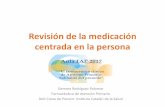 Revisión de la medicación centrada en la persona - sefap.org fap 2017/Gemma_Rodriguez... · Paciente: Información insuficiente sobre la medicación y patologías Falta una mirada