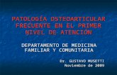 PATOLOGÍA OSTEOARTICULAR FRECUENTE EN EL PRIMER … · PPT file · Web view2011-06-29 · patologÍa osteoarticular frecuente en el primer nivel de atenciÓn departamento de medicina