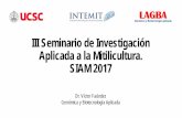 III seminario de Investigación Aplicada a la Mitilicultura ... · Aplicada a la Mitilicultura. SIAM 2017 Dr. Víctor Faúndez Genómica y Biotecnología Aplicada . OPUNTIA FICUS