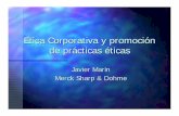 Etica Corporativa y promoción de prácticas éticas · La Ética Empresarial Prioridad en la Gestión Empresarial QV Congreso Latinoamericano de Etica Negocios y Economía 28 y 29