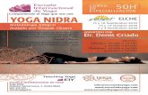 YOGA NIDRA - escueladeyoga.com · El curso de especialización de Yoga Nidra es un programa único diseñado con un enfoque integral y moderno. Yoga Nidra significa “sueño consciente”
