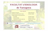 FACULTAT d’ENOLOGIA de Tarragona - fe.urv.cat · Facultat d’EnologiaFacultat d’Enologia La Facultat d’Enologia de Tarragona és un centre de la Universitat Rovira i Virgili