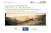 CICLE de CONCERTS ONCA BÀSIC - creditandorragroup.com · les seves òperes més importants, les quals usen la flauta com a soprano, ... Astor Piazzolla (1921-1992) Libertango Olivier