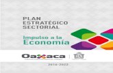 Impulso a la Economía - finanzasoaxaca.gob.mx · PES deben ser congruentes con el PED y contener como mínimo los siguientes elementos: ... social a través de 11 Foros Sectoriales,