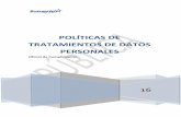 POLÍTICAS DE TRATAMIENTOS DE DATOS PERSONALES DE... · polÍticas de tratamientos de datos personales p-pm-147 versión 001 04/08/2017 página 3 de 16 polÍticas de tratamientos