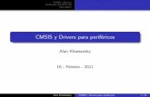 CMSIS y Drivers para perif ericos - laboratorios.fi.uba.arlaboratorios.fi.uba.ar/lse/curso_intensivo/practicas_laboratorio/... · void PINSEL ConfigPin (PINSEL CFG Type PinCfg );