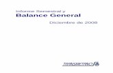 Informe Semestral y Balance General - transmetano.co · Dra. Elvira Peynado Vengoechea . Dr. Juan David Rico Restrepo . Informe Semestral y Balance General Diciembre de 2008 2 ADMINISTRACIÓN