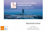 ACTUALITZACIÓ EN HIPERTENSIÓ ARTERIAL 2017 arterial - Dra. Anna Oliveras... · Això orienta a un paper important de la malaltia vascular en el desenvolupament de la malaltia d’Alzheimer.
