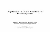 Aplicació per Android : Pasapas - L'Oberta en …openaccess.uoc.edu/webapps/o2/bitstream/10609/19072/3/d...Dani Torrens Bassols TFC Índex Resum 2 1- Introducció ...