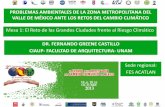 DR. FERNANDO GREENE CASTILLO CIAUP- FACULTAD DE ... · dr. fernando greene castillo ciaup- facultad de arquitectura- unam sede regional: fes acatlan problemas ambientales de la zona