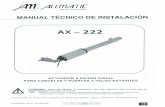  · Antena Radiomando encia ENG ... 5/8 . Manual técnico de instalación Pistón AX - ... Fijar la placa en dotación (FIG.2) al pilar. 3.
