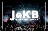 NOU DISC 2019 - jokb.catjokb.cat/wp-content/uploads/2018/10/Dossier2019_Cat.pdf · Aquest 2019 JoKB presenta nou disc, un projecte innovador en format “Visual Album”, on la cançó