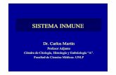 Teorico 16 Sistema Inmune 2009 - med.unlp.edu.ar · Organización del Sistema Inmune Órganos Primarios o de Maduración 1. Timo 2. Bolsa de Fabricio (aves) y Médula Ósea (mamíferos)