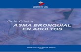 GPC Asma Adulto .Guía Clínica 2008 Asma Bronquial del Adulto Ministerio de Salud Subsecretaría