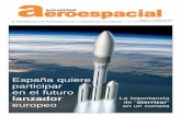 España quiere participar lanzador dic14.pdf · Alexander F. Watson, representante de Boeing International, que cubre América Latina, continúa en su función de asesorar a la empresa
