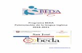 Programa BEDA Potenciación de la lengua inglesa 2018-2021 · BEDA-KIDS, en el cual los alumnos desarrollan sus competencias en lengua inglesa y ... Material audiovisual. Libros de