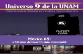 Universo 9 de la UNAM · Ángel Saltillo Moreno Colegio de Ciencias sociales 31 “50 Años del movimiento estudiantil de 1968: ... tavo Sainz, (1965) La realidad siempre tiene una