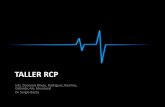Reanimación Cardiopulmonar (RCP)chc.med.uchile.cl/wp-content/uploads/2017/04/Taller... · rcp pcr abcd dea o2 vvp vvc tot fv tvsp aesp as bls acls atls pals
