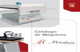 Catálogo de Máquinas - metalnoxmaquinas.com.br · Todos los equipos Metalnox son desarrollados y fabricados en Brasil. ... Prensa Térmica para Aplicación de ... Este equipamiento