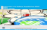 Integración a la Cultura Académica (ICA) FISICA Módulo Física · Comitee (PSSC) FISICA ―editado hace mucho tiempo, en la ... 11 “…El descubrimiento de que la Tierra es un