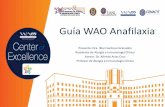 Guía WAO Anafilaxia - iniciativa-impera.orginiciativa-impera.org/media/attachments/2018/10/10/gua-wao-anafilaxia-2018.pdf · Residente de Alergia e Inmunología Clínica Asesor: