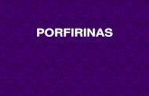 PORFIRINAS - fcn.unp.edu.ar · carbohidratos (FOTOSINTESIS) CLOROFILA CLOROFILA A CLOROFILA B. Espectro de Absorción de varios pigmentos fotosintéticos • La ...