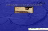 CABRA, CIUDAD JURÁSICAsociedadgeologica.es/archivos_pdf/gdia14gui_cordoba.pdf · de gran calidad de uno de los grupos fósiles más importantes en Paleontología, ... Izquierda: