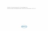 Dell Command | Configure Guía de instalación de la … Introducción Dell Command | Configure es una aplicación de software empaquetada que proporciona capacidades de configuración