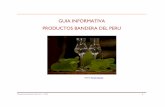 productos bandera peru DOSSIER 2013 · Productos bandera del Perú – 2013 4 Introducción A efectos de facilitar la comprensión de las normativas y su adopción por parte de las