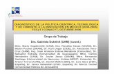 Grupo de Trabajo Dra. Gabriela Dutrénit (UAM) (coord.) · Ø Contribución de la PCTI del sexenio a la construcción del SNI y al desempeño científico e innovador