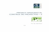 Manual Project 2capacitacion.contraloria.gob.ec/pluginfile.php/101/block_html/content... · PROJECT APLICADO AL CONTROL DE PROYECTOS - 2 Sesión 1: Planificación de recursos Planificar
