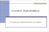 Control Automático · suficiente que la matriz de controlabilidadsuficiente que la matriz de controlabilidadM de n x nr tenga rango n M [B AB A2B An-1B] E. Interiano 4.