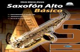 Saxofón Alto Básico Chris Stieve-Dawe Saxofón Alto Saxofón ...caleidos.net/carisch/pdf/ml3442-issuu.pdf · tiempo al instrumento; estudiar muchas horas al día es para los profesionales,