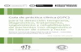 Guía de práctica clínica (GPC) para la detección temprana ... · rehabilitación de pacientes con diagnóstico de cáncer de colon y recto, el cual contiene las recomendaciones