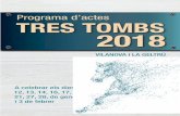 Programa d’actes TRES TOMBS 2018 - vilanova.cat · C/ Pau casals, 5 Tel. 93 893 62 90 canbatadet1970@gmail.com (Agrupació Defensa Vegetal) Llavors i arbres de planter agrobotigacellervilanova