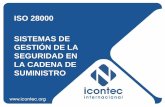ISO 28000 SISTEMAS DE GESTIÓN DE LA SEGURIDAD EN …medios.icontec.org/documentos/Memorias Charla Virtual 10 de Abril.pdf · PASOS DE IMPLEMENTACIÓN 1. Decisión del proyecto. 2.