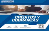 El curso de Gestión de Crédito y Cobranza es un programa ...©ditos-y-Cobranzas-1.pdf · se le va a otorgar el crédito y, por supuesto, respectiva cobranza, además de un estudio