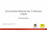 Encuesta Bienal de Culturas 2009 - static.iris.net.costatic.iris.net.co/semana/upload/documents/Doc-2043_2010417.pdf · EBC 2009 – Observatorio de Culturas Encuesta Bienal de Culturas