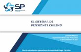 EL SISTEMA DE PENSIONES CHILENO - supen.cl · El Pilar Solidario cumple un rol fundamental en prevenir pobreza. Tiene un efecto sustancial en suficiencia y equidad. Aumenta pensiones