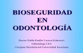 BIOSEGURIDAD EN ODONTOLOGÍA - maxillofacial.comaxillofacial.co/wp-content/uploads/2011/07/bioseguridad-y-protocolo1.pdf · BIOSEGURIDAD EN ODONTOLOGÍA Doctor Pablo Emilio Correa