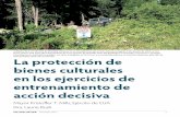 La protección de bienes culturales en los ejercicios de ... · MILITARY REVIEW Diciembre 201 5 PROTECCIÓN DE BIENES CULTURALES proteger estas estructuras son cubrir los cimientos