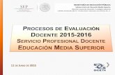 11 DEJ UNIO DE2015 - cbtis21.edu.mxcbtis21.edu.mx/PDF/Presentacion Permanencia SPD CBTis 21 11 Jun 2015.pdf · Procesos del SPD • Evaluación a personal de nuevo ingreso 2014-2015.